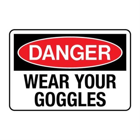 Danger Wear Your Goggles Decal